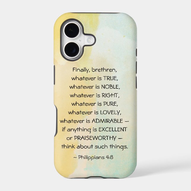 Philippians 4:8 Whatever is True, Iphone Case (Back)