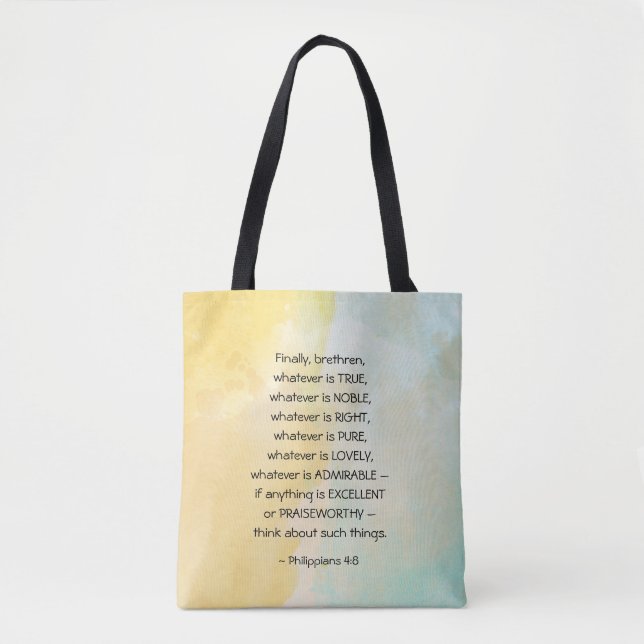 Philippians 4:8 Whatever is True, Tote Bag (Front)