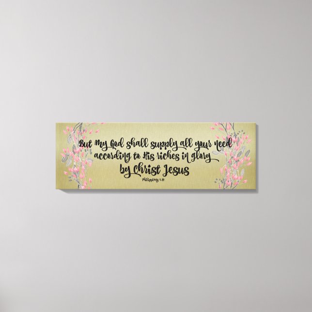 Philippians: God Shall Supply All your Need Canvas Print (Front)