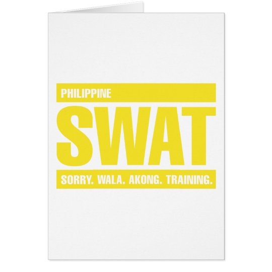 Philippine SWAT - Tagalog - Yellow Card