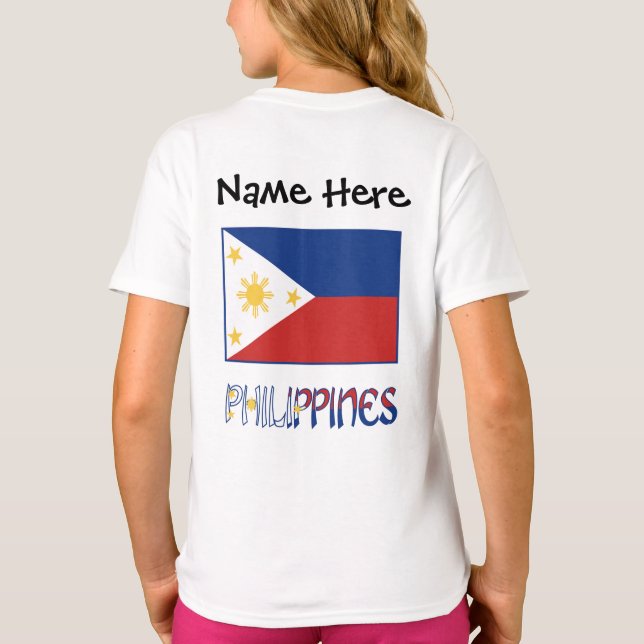 Philippines and Filipino Flag and Your Name T-Shirt (Back)