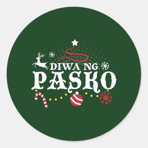 Philippines Christmas Tagalog _ Diwa ng Pasko  Classic Round Sticker