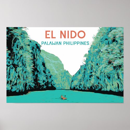 Philippines El Nido Palawan wonder of nature Poster
