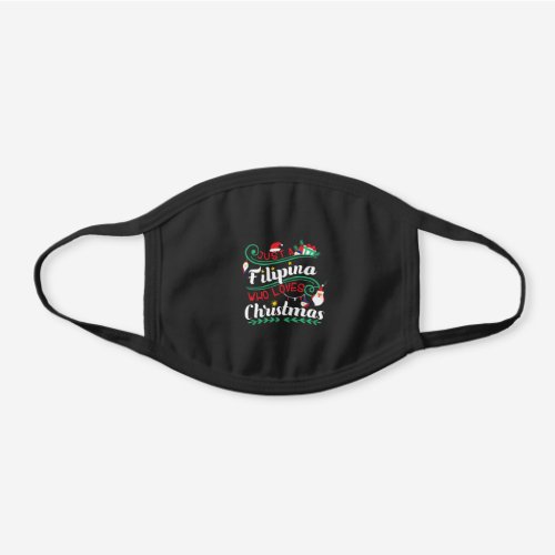 Philippines _ Filipina Who Loves Christmas Black Cotton Face Mask