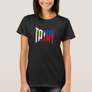 Philippines Filipino Lolo Father Flag Dad Best Tat T-Shirt