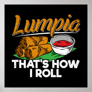 Philippines Filipino Lumpia Food Quote Poster