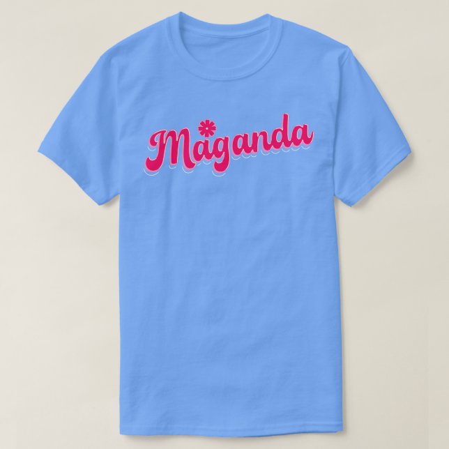 Philippines Maganda T-Shirt (Design Front)
