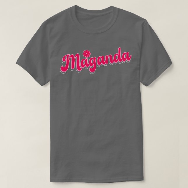 Philippines Maganda T-Shirt (Design Front)