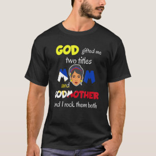 Philippines Pinay Filipina Mom Lola Ninang Godmoth T-Shirt