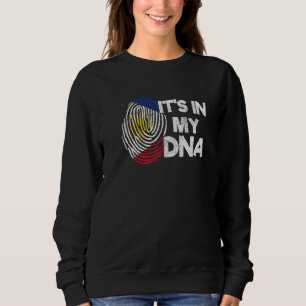 Philippines Proud Filipino Filipina It Is In My Dn Sweatshirt