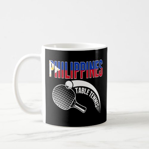 Philippines Table Tennis  Support Philippine Ping  Coffee Mug