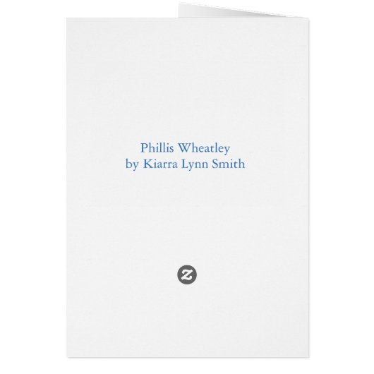 Phillis Wheatley Card (Back)