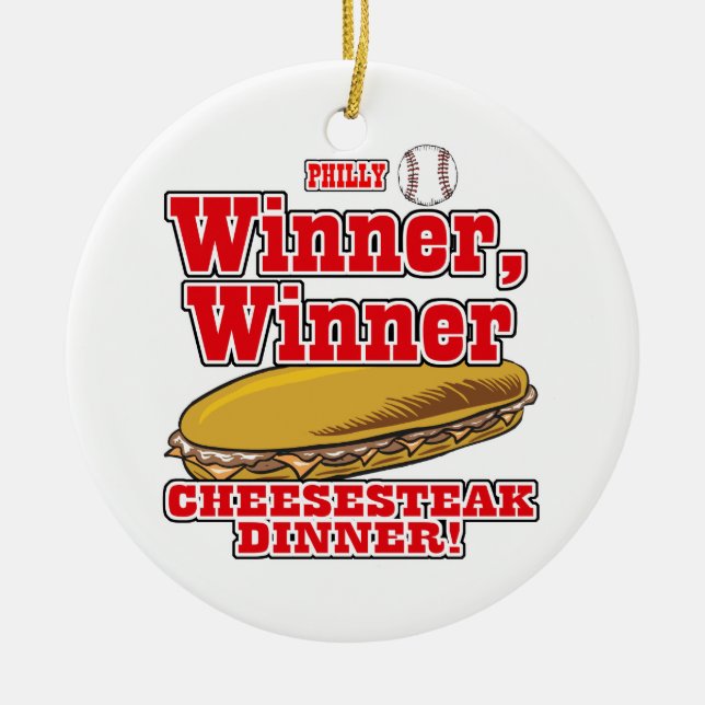 Philly Baseball Winner Winner Cheesesteak Dinner Ceramic Ornament (Front)