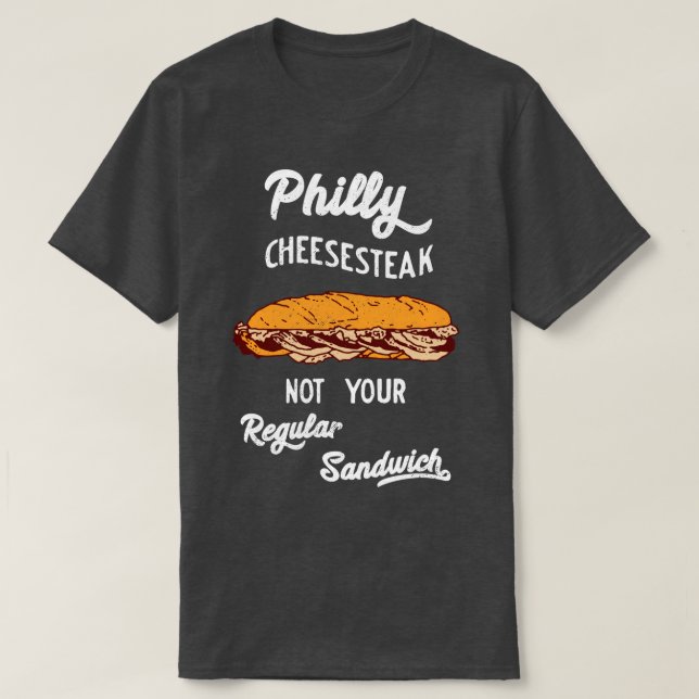 Philly Cheesesteaks Philadelphia Pennsylvania Phil T-Shirt (Design Front)