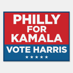 Philly for Kamala - Vote Harris 18x24 yard sign