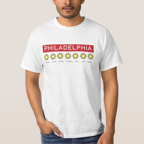 PHILLY FORECAST ALWAYS SUNNY PHILADELPHIA T_Shirt