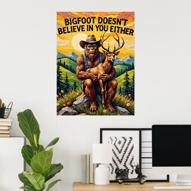 Philosophical Perch: Bigfoot and the Deer Poster (Home Office)
