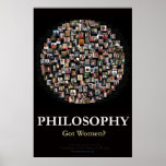 Philosophy - Got Women? Poster at Zazzle