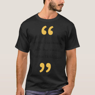 philosophy quote Classic TShirt