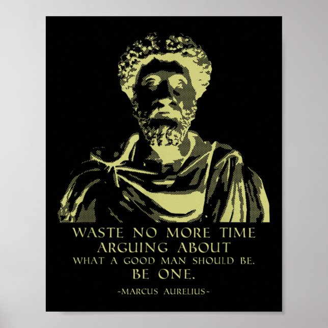 Philosophy Quote Stoic Sayings Marcus Aurelius  Poster (Front)