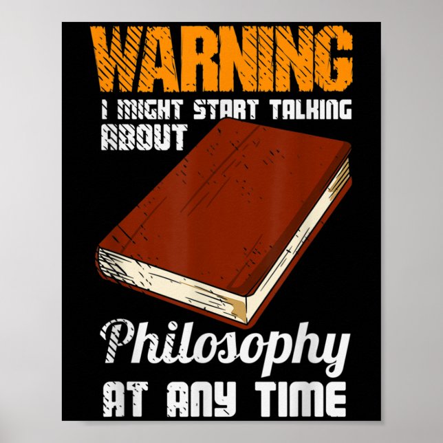 Philosophy Thinker Freethinker Philosopher Philoso Poster (Front)