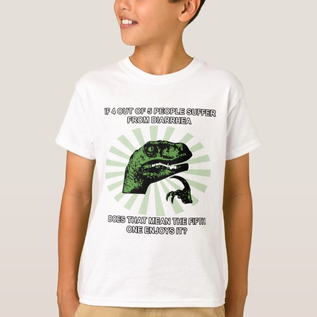 Philosoraptor Diarrhea T-Shirt (Front)