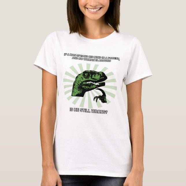 Philosoraptor Men and Women T-Shirt (Front)