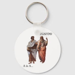 Philsophical Division- A is A vs FGSFDS Keychain