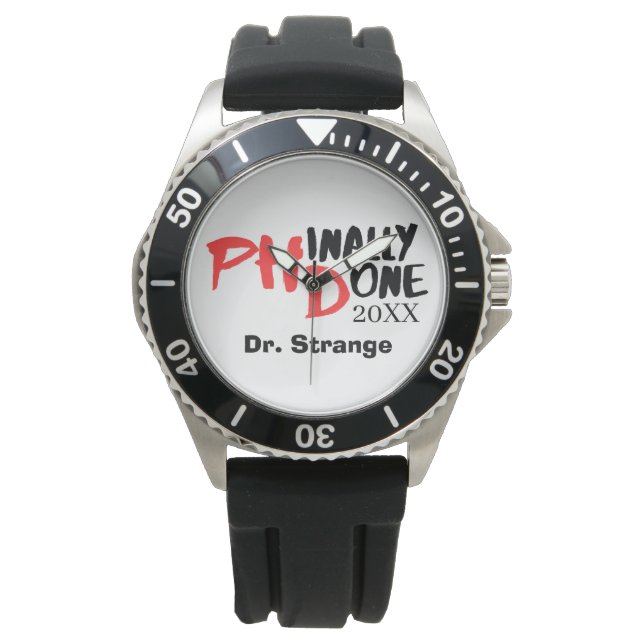Phinally done. - Funny PHD Graduation Quote Design Watch (Front)