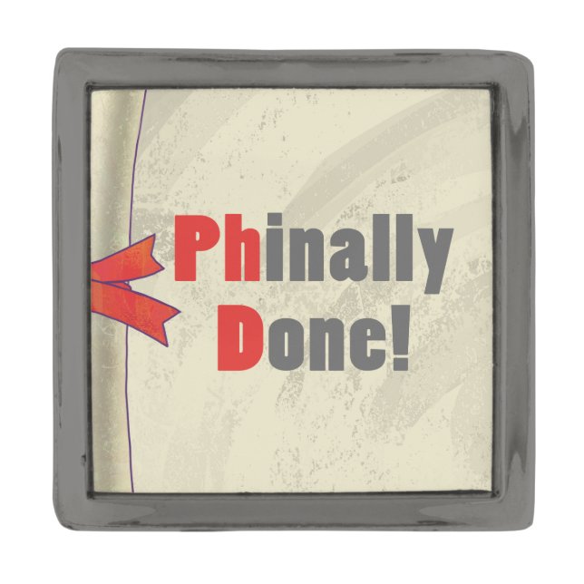 Phinally Done Gunmetal Finish Lapel Pin (Front)