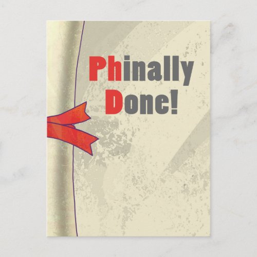 Phinally Done Scroll Postcard