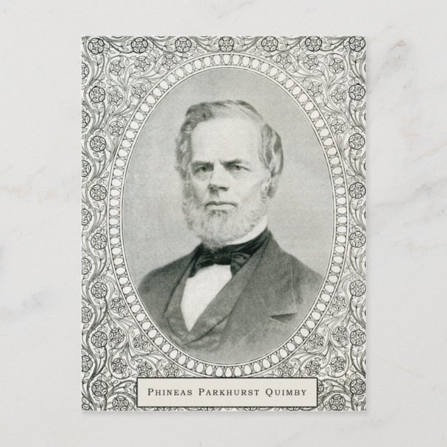 Phineas Parkhurst Quimby 001 Postcards (Front)