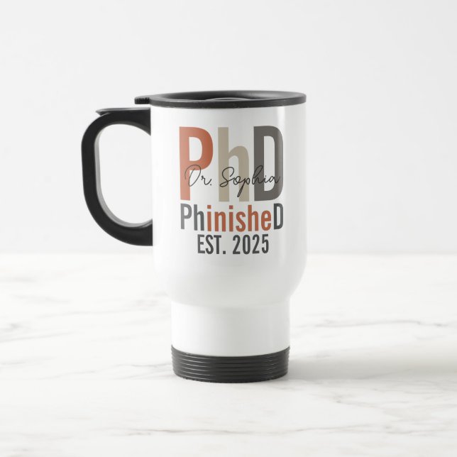 PhinisheD Personalized PhD Graduation Gift Travel Mug (Left)