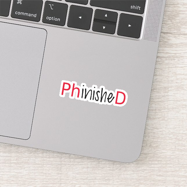 Phinished, PHD graduate Sticker (Detail)