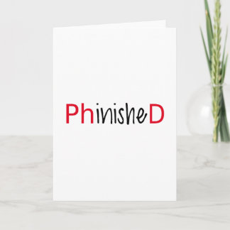 Phinished, word art, text design for PhD graduates Card