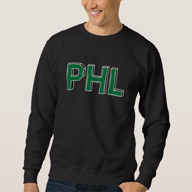 PHL Philadelphia Abbreviation Letters in Green Sweatshirt (Front)