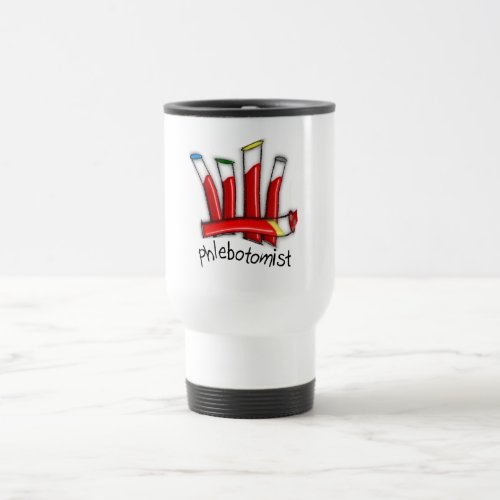 Phlebotomist Artsy Blood Tubes Design Gifts Travel Mug
