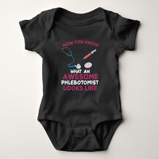 Phlebotomist Blood Venipuncture Vein Phlebotomy Baby Bodysuit (Front)