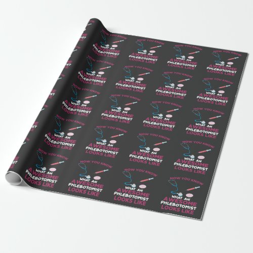 Phlebotomist Blood Venipuncture Vein Phlebotomy Wrapping Paper
