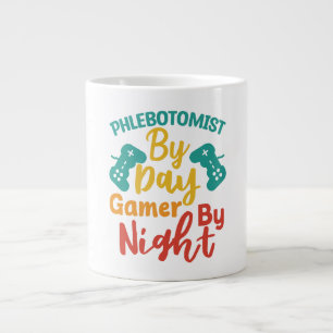 Phlebotomist By Day Gamer By Night Giant Coffee Mug