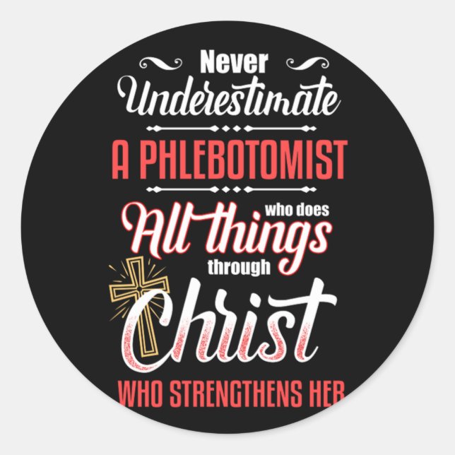 Phlebotomist Christ Jesus Phlebotomy Blood Gift Classic Round Sticker (Front)
