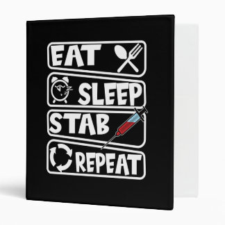 Phlebotomist Eat Sleep Stab Repeat 3 Ring Binder