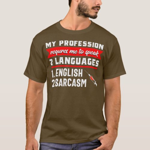 Phlebotomist Funny Language Phlebotomy Nurse T_Shirt