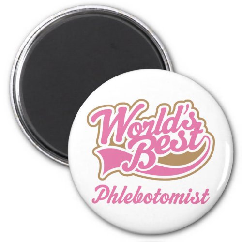 Phlebotomist Gift Magnet