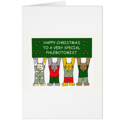 Phlebotomist Happy Christmas Cats Card