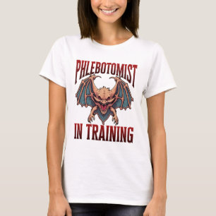 Phlebotomist in Training Funny Student Bat T-Shirt