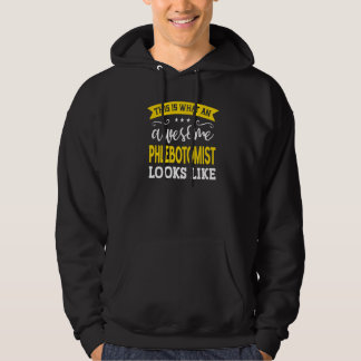 Phlebotomist Job Title Employee Funny Worker Phleb Hoodie