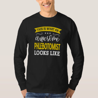 Phlebotomist Job Title Employee Funny Worker Phleb T-Shirt