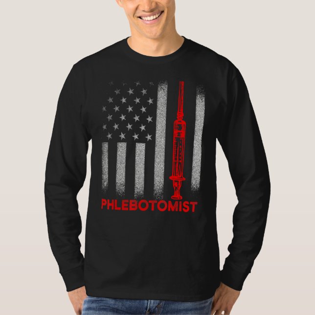 Phlebotomist Needle Flag Phlebotomy Technician 1 T-Shirt (Front)