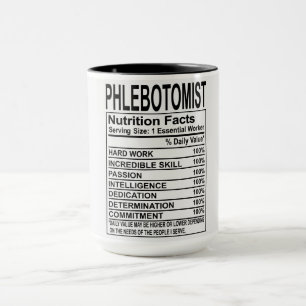 Phlebotomist Nutrition Facts Mug